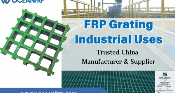FRP Grating Industrial Uses