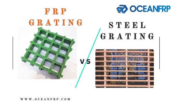 FRP Fiberglass Grating vs Steel Grating A Detailed Comparison