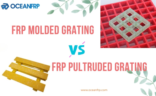 FRP Molded Grating vs. FRP Pultruded Grating A Detailed Comparison
