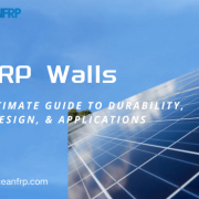 FRP Walls The Ultimate Guide to Durability, Design, & Applications